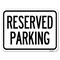 Signmission Reserved Parking Sign Heavy-Gauge Aluminum Rust Proof Parking Sign, 18" x 24", A-1824-23009 A-1824-23009 - alternate 1